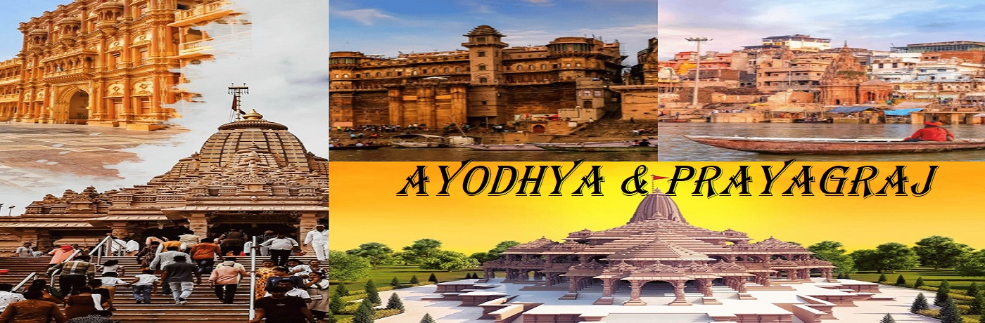 AYODHYA AND PARYAGRAJ